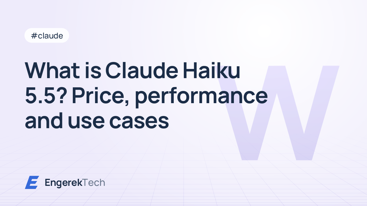 What is Claude Haiku 5.5? Price, performance and use cases