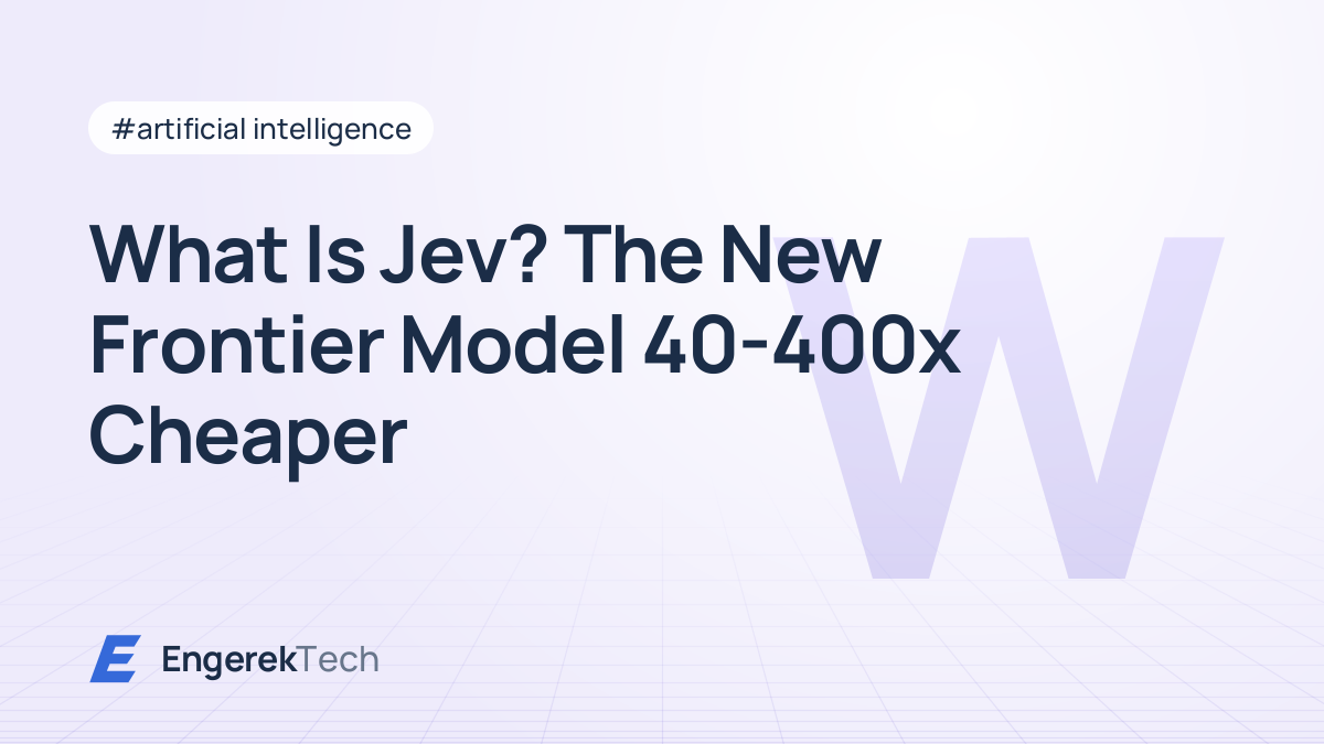 What Is Jev? The New Frontier Model 40-400x Cheaper